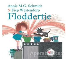 Floddertje - Annie M. G. Schmidt - Can Çocuk Yayınları