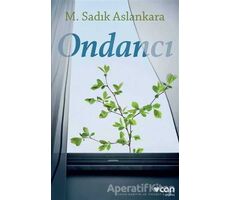 Ondancı - M. Sadık Aslankara - Can Yayınları