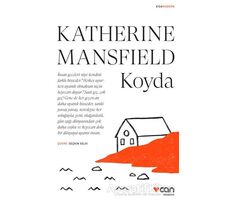 Koyda - Katherine Mansfield - Can Yayınları