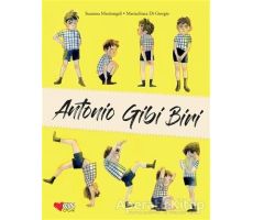 Antonio Gibi Biri - Susanna Mattiangeli - Can Çocuk Yayınları