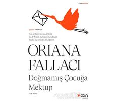 Doğmamış Çocuğa Mektup (Kısa Modern) - Oriana Fallaci - Can Yayınları