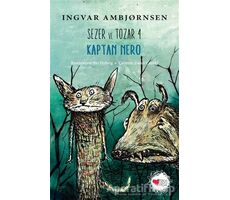 Sezer ve Tozar 4 - Kaptan Nero - Ingvar Ambjørnsen - Can Çocuk Yayınları