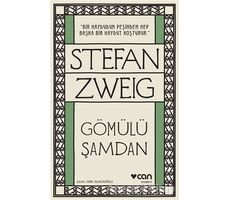 Gömülü Şamdan - Stefan Zweig - Can Yayınları