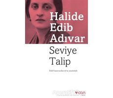 Seviye Talip - Halide Edib Adıvar - Can Yayınları