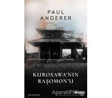 Kurosawanın Raşomonu - Paul Anderer - Can Yayınları