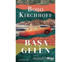 Başa Gelen - Bodo Kirchhoff - Can Yayınları