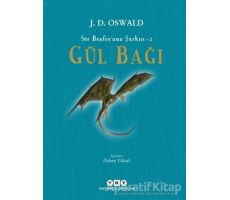 Gül Bağı - Sör Benfro’nun Şarkısı 2 - J. D. Oswald - Yapı Kredi Yayınları