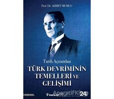 Tarih Açısından Türk Devriminin Temelleri ve Gelişimi - Ahmet Mumcu - İnkılap Kitabevi