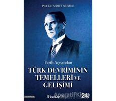 Tarih Açısından Türk Devriminin Temelleri ve Gelişimi - Ahmet Mumcu - İnkılap Kitabevi