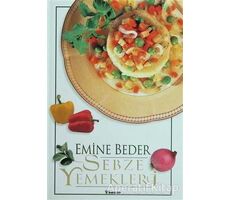 Sebze Yemekleri - Emine Beder - İnkılap Kitabevi