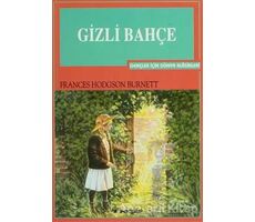 Gizli Bahçe - Frances Hodgson Burnett - İnkılap Kitabevi