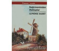 Değirmenimden Mektuplar - Alphonse Daudet - İnkılap Kitabevi