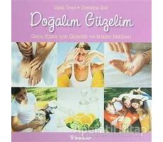 Doğalım Güzelim - Caroline Erel - İnkılap Kitabevi