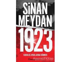 1923 Kuruluş Ayarlarına Dönmek - Sinan Meydan - İnkılap Kitabevi