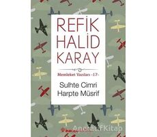 Sulhte Cimri Harpte Müsrif - Refik Halid Karay - İnkılap Kitabevi