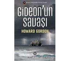 Gideon’un Savaşı - Howard Gordon - Remzi Kitabevi