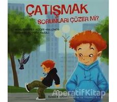 Çatışmak - Sorunları Çözer Mi? - Metin Jennifer Moore - Remzi Kitabevi