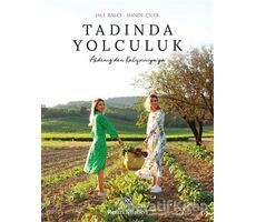 Tadında Yolculuk - Hande Çilek - Remzi Kitabevi