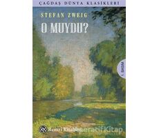 O Muydu? - Stefan Zweig - Remzi Kitabevi