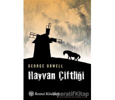 Hayvan Çiftliği - George Orwell - Remzi Kitabevi