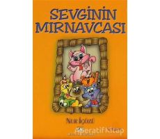 Sevginin Mırnavcası - Nur İçözü - Altın Kitaplar