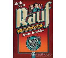 Zaman Tutsakları: Rauf ve 2125liler Kulübü - Almila Aydın - Altın Kitaplar