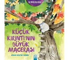 Küçük Kırıntının Büyük Macerası - Aysun Berktay Özmen - Altın Kitaplar