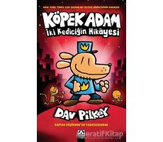 İki Kediciğin Hikayesi - Köpek Adam 3 - Dav Pilkey - Altın Kitaplar