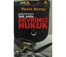 Devrimci Hukuk - Vural Savaş - Bilgi Yayınevi