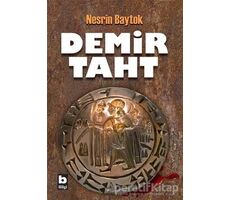 Demir Taht - Nesrin Baytok - Bilgi Yayınevi