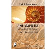 Anlambilim - Doğan Aksan - Bilgi Yayınevi