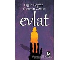 Evlat - Yasemin Özben - Bilgi Yayınevi