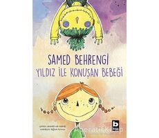 Yıldız ile Konuşan Bebeği - Samed Behrengi - Bilgi Yayınevi