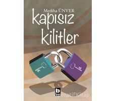 Kapısız Kilitler - Mediha Ünver - Bilgi Yayınevi