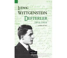 Defterler (1914-1916) - Ludwig Wittgenstein - Doğu Batı Yayınları