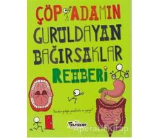 Çöp Adamın Guruldayan Bağırsaklar Rehberi - John Farndon - Teleskop Popüler Bilim