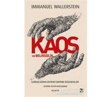 Kaos ve Belirsizlik - Immanuel Wallerstein - Kopernik Kitap