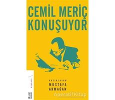 Cemil Meriç Konuşuyor - Mustafa Armağan - Ketebe Yayınları