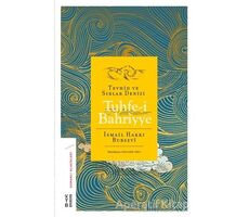 Tuhfe-i Bahriyye - İsmail Hakkı Bursevi - Ketebe Yayınları