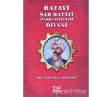 Hatayi Şah Hatayi Anadolu Hatayileri Divanı