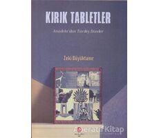 Kırık Tabletler - Zeki Büyüktanır - Can Yayınları (Ali Adil Atalay)