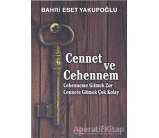 Cennet ve Cehennem - Bahri Eset Yakupoğlu - Can Yayınları (Ali Adil Atalay)