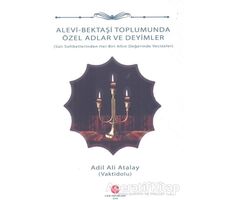 Alevi - Bektaşi Toplumunda Özel Adlar ve Deyimler