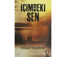 İçimdeki Sen - Orhan Yıldırım - IQ Kültür Sanat Yayıncılık
