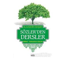 Sözlerden Dersler 1 - Alaaddin Başar - Zafer Yayınları