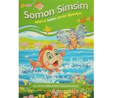Allahın İsimlerini Öğreniyorum: Somon Simsim - Nur Kutlu - Timaş Gülce Çocuk