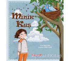 Minik Kuş - Murat Cihangir - Yumurcak Yayınları