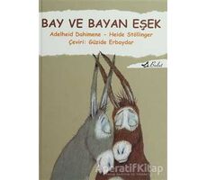 Bay ve Bayan Eşek - Adelheid Dahimene - Bulut Yayınları