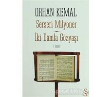 Serseri Milyoner - İki Damla Gözyaşı - Orhan Kemal - Everest Yayınları