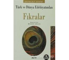 Türk ve Dünya Edebiyatından Fıkralar - Derleme - Alfa Yayınları